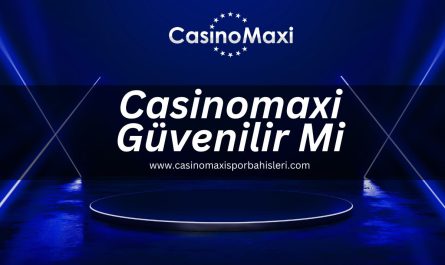 Casinomaxi-guvenilir-mi-casinomaxi-spor-bahisleri